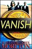 Vanish: A Thriller