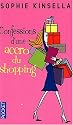 Confessions d'une accro du shopping