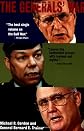 The Generals' War: The Inside Story of the Conflict in the Gulf