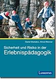 Produkt-Bild: Sicherheit und Risiko in der Erlebnisp&auml;dagogik