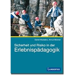 Sicherheit und Risiko in der Erlebnisp�dagogik