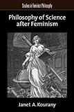 Philosophy of science after feminism