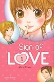 Sign of love, Tome 1 :
