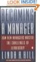 Becoming a Manager: How New Managers Master the Challenges of Leadership