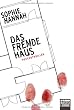 Das fremde Haus: Psychothriller