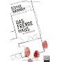 Das fremde Haus: Psychothriller von Sophie Hannah