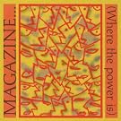 Magazine Where the Power Is