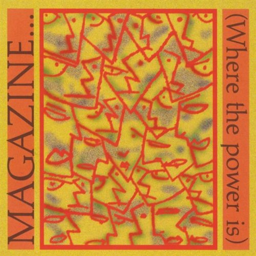 Magazine - Where The Power Is - Zortam Music