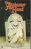The alabaster hand, and other ghost stories