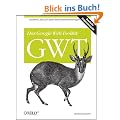 Das Google Web Toolkit: GWT