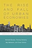 The rise and fall of urban economies : lessons from San Francisco and Los Angeles