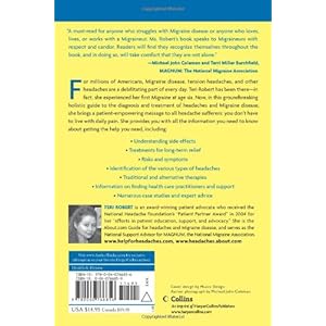 Living Well with Migraine Disease and Headaches: What Your Doctor Doesn't Tell You...That You Need to Know (Living Well (Collins))