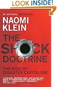 The Shock Doctrine: The Rise of Disaster Capitalism