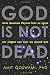  : God Is Not Dead: What Quantum Physics Tells Us about Our Origins and How We Should Live