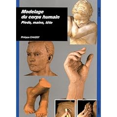 Modelage du corps humain : pieds, mains, t�te