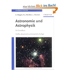 Astronomie und Astrophysik: Ein Grundkurs