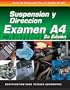 ASE Test Prep Series -- Spanish Version, 2E (A4): Automotive Suspension and Steering (ASE Test Prep: Suspension/Steering Test A4-Spa)