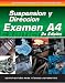 ASE Test Prep Series -- Spanish Version, 2E (A4): Automotive Suspension and Steering (ASE Test Prep: Suspension/Steering Test A4-Spa)
