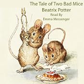 The Tale of Two Bad Mice | [Beatrix Potter]
