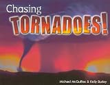 Rlg3-19 N/F Chase Tornadoes Is (Rigby Literacy)