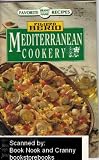 Favorite Brand Name Recipes Vol. 1, August 8, 1995 , Filippo Berio Mediterranean Cookery (Favorite Brand Name Recipes, 1)