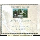 Click here to buy Boating Guide to the Lower Columbia and Willamette Rivers by  Martin .