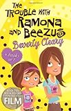 The trouble with Beezus and Ramona