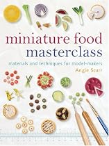 Miniature Food Masterclass