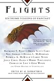 Flights: Extreme Visions of Fantasy