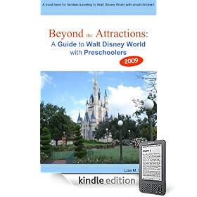Beyond the Attractions:  A Guide to Walt Disney World� with Preschoolers
