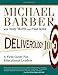 Deliverology 101: A Field Guide For Educational Leaders