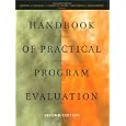 Handbook of Practical Program Evaluation (Jossey Bass Nonprofit & Public Management Series)
