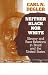 Neither Black Nor White: Slavery and Race Relations in Brazil and the United States