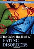 The Oxford handbook of eating disorders