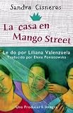 La Casa en Mango Street [The House on Mango Street] (Unabridged)