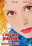 Altra Faccia Di Beverly Hills (L`)