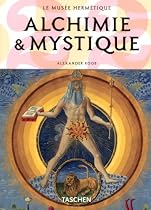 Alchimie & Mystique : Le Mus&eacute;e herm&eacute;tique