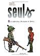 Seuls - tome 6 - La quatri�me dimension et demie