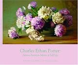 Charles Ethan Porter: African-American Master of Still Life