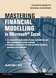 Mastering Financial Modelling in Microsoft Excel 3rd edn: A Practitioner's Guide to Applied Corporate Finance (3rd Edition) (The Mastering Series)