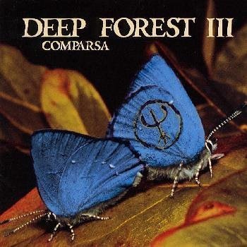 Deep Forest - 1998 - Comparsa - Zortam Music
