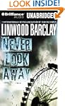 Never Look Away(CD)(Unabr.)