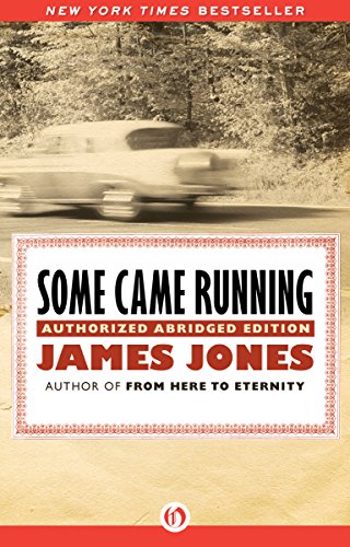Some Came Running: Authorized Abridged Edition