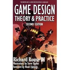 Game Design: Theory & Practice (Wordware Game Developer's Library)