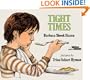 Tight Times (Turtleback School & Library Binding Edition) (Picture Puffins)