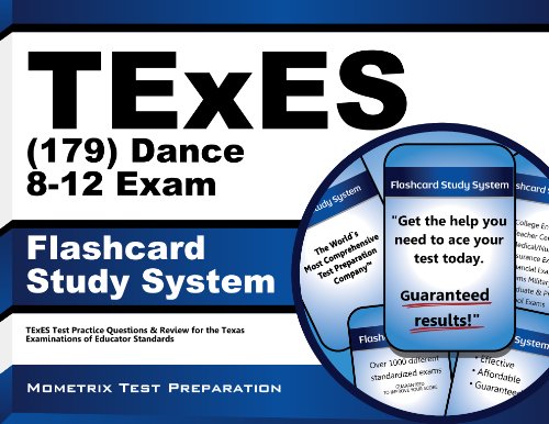 texes 179 dance 8 12 exam flashcard study system study guide texes test practice questions  review for the