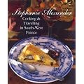 Cooking and Travelling in South-West France