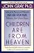 Children Are from Heaven: Positive Parenting Skills for Raising Cooperative, Confident, and Compassionate Children