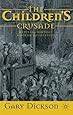 The Children's Crusade: Medieval History, Modern Mythistory