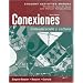 Student Activities Manual for Conexiones: Comunicacion y cultura